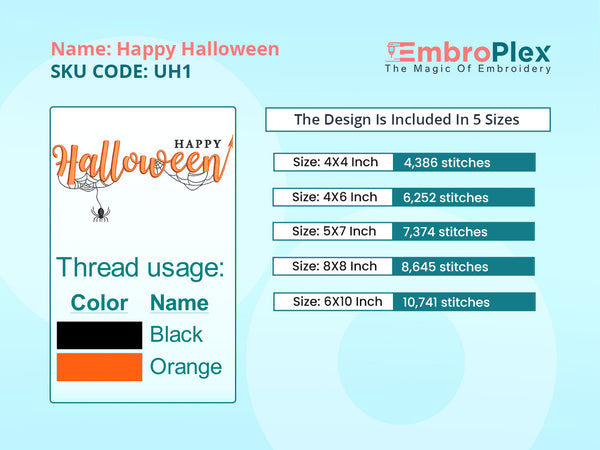 Color Size and Stitch info to the Happy Halloween Embroidery Design File, Instant Download for All Embroidery Machines - Available In All Hoop Sizes.